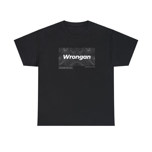 Wrongan Rebel Tee - Unisex Design - Perfectly Imperfect, Uniquely You