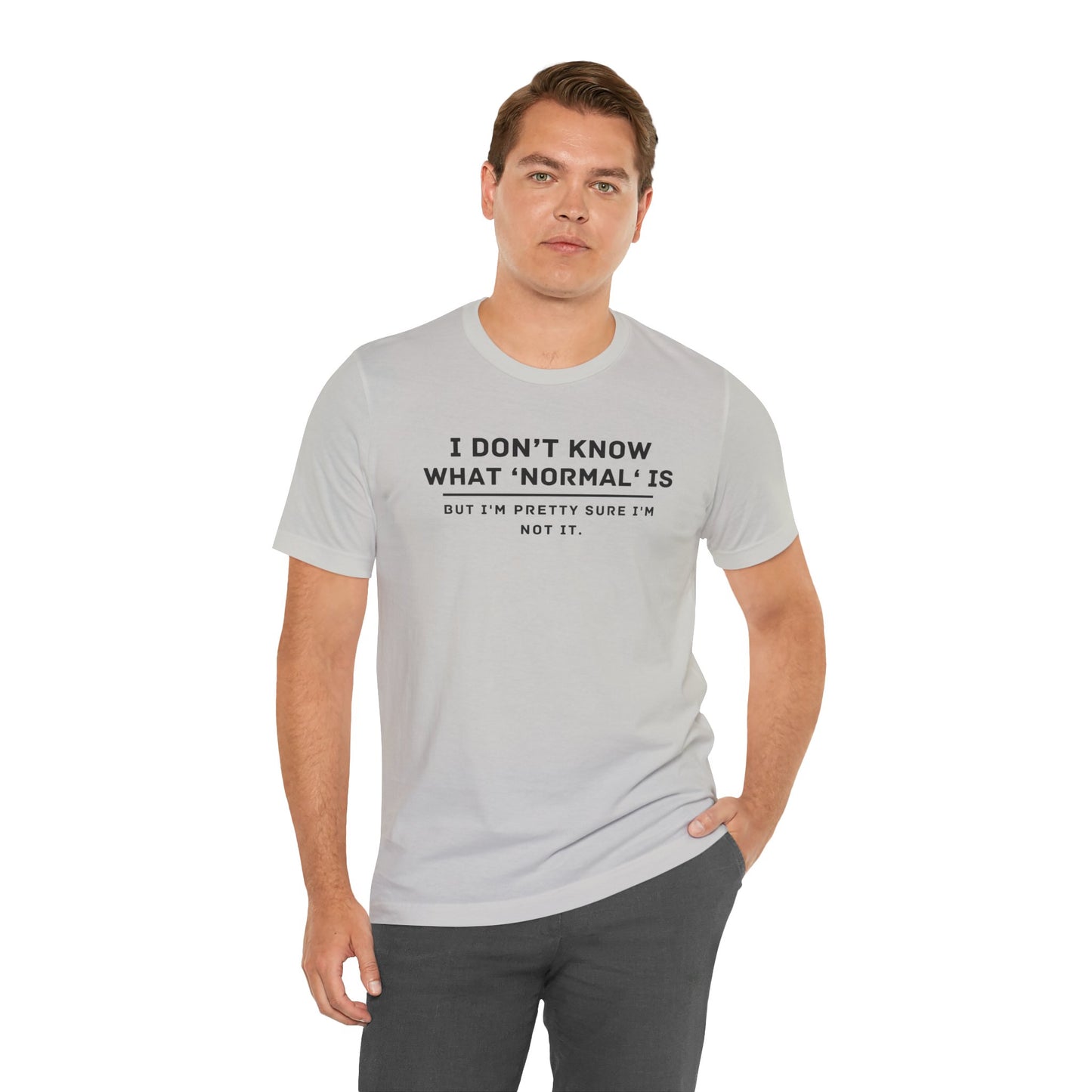 Embrace Uniqueness T-Shirt: 'Normal' Redefined – Stand Out & Express Yourself